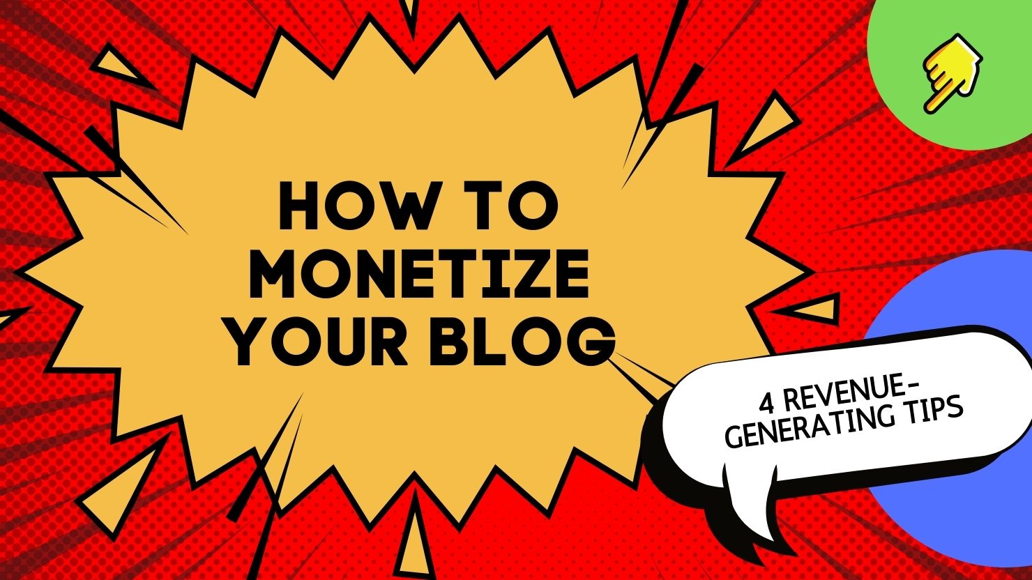 how to monetize your blog