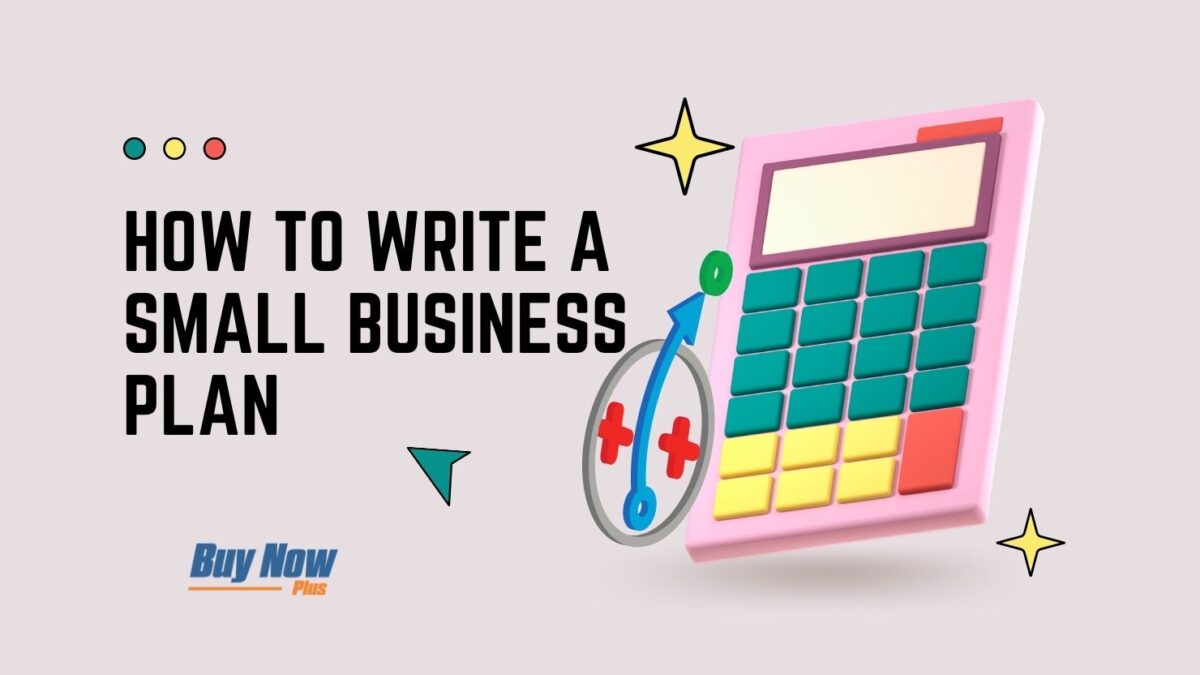 how to write a small business plan